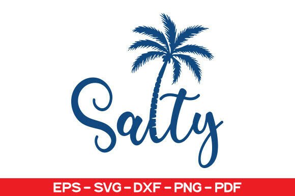 Download Salty SVG, Trendy Summer SVG - Trendy summer svg Collection