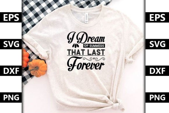 Download Summer Quote SVG Design, a Dream of&nbsp; - Premium Bundle