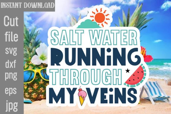Download Salt Water Running Through My Veins SVG - Salt water running through my veins svg Collection